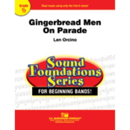 Gingerbread Men On Parade Concert Band  Score/Parts