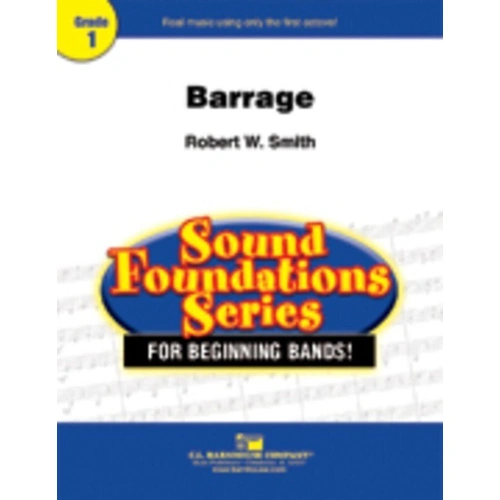 Barrage CB SC/PTS by Robert W. Smith - C.L. Barnhouse Company, Sound Foundations Series