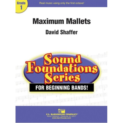 Maximum Mallets Concert Band 1 Score/Parts Book