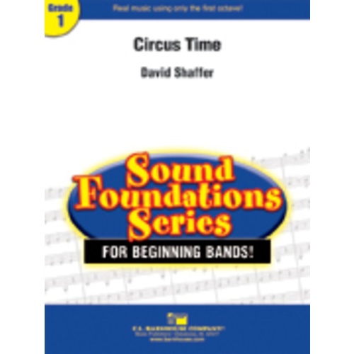 Circus Time Concert Band 1 Score/Parts Book