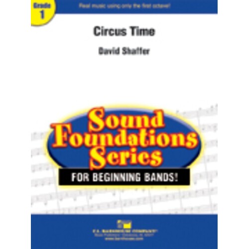 Circus Time Concert Band 1 Score/Parts