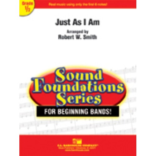 Just As I Am Concert Band 0.5 Score/Parts