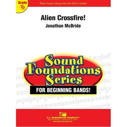 Alien Crossfire! Concert Band.05 Score/Parts Book