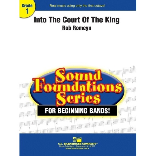 Into The Court Of The King by Rob Romeyn - C.L. Barnhouse Company - Sound Foundations Series