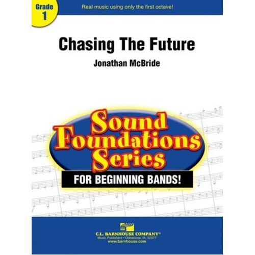 Chasing The Future Concert Band 1 Score/Parts Book