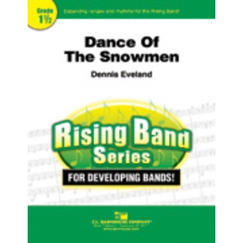 Dance Of The Snowmen Concert Band  Score/Parts