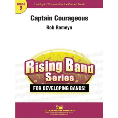 Captain Courageous CB2 SC/PTS by Rob Romeyn - Rising Band Series