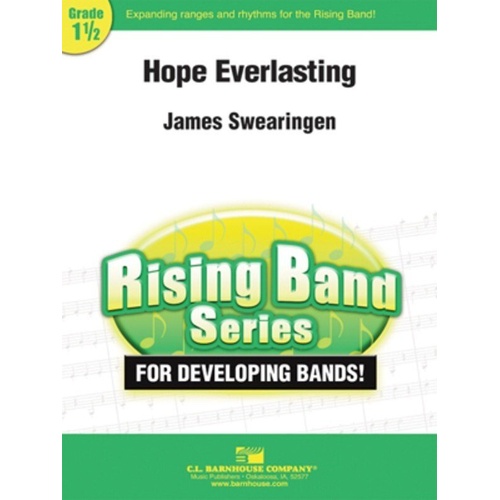 Hope Everlasting CB1.5 SC/PTS by James Swearingen - C.L. Barnhouse Company Rising Band Series