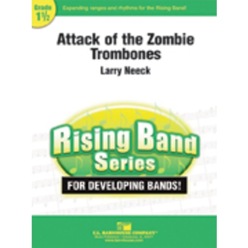 Attack Of The Zombie Trombones Concert Band 1.5 Score/Parts Book