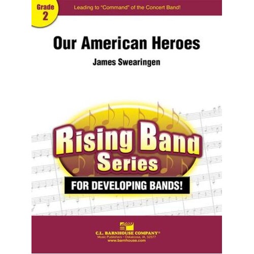Our American Heroes Concert Band 2 Score/Parts Book