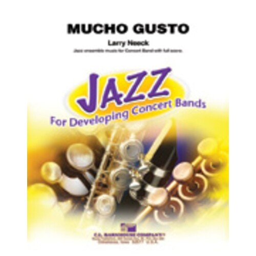 Mucho Gusto Concert Band  Score/Parts
