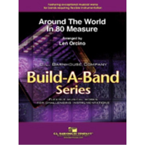 Around The World In 80 Measures Concert Band 2.5 Score/Parts Book