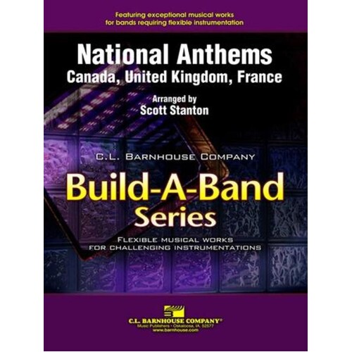 National Anthems Canada/United Kingdom/France Concert Band 3 Score/Parts Book