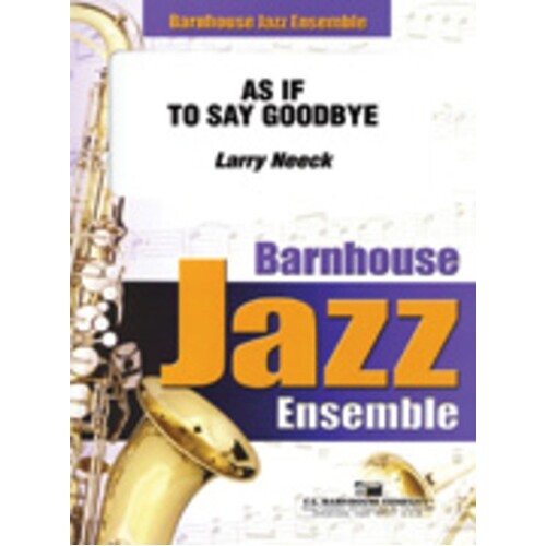 As If To Say Goodbye Je Score/Parts