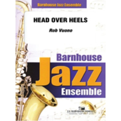 Head Over Heels Jazz Chart by Rob Vuono, Jr. - C.L. Barnhouse Company