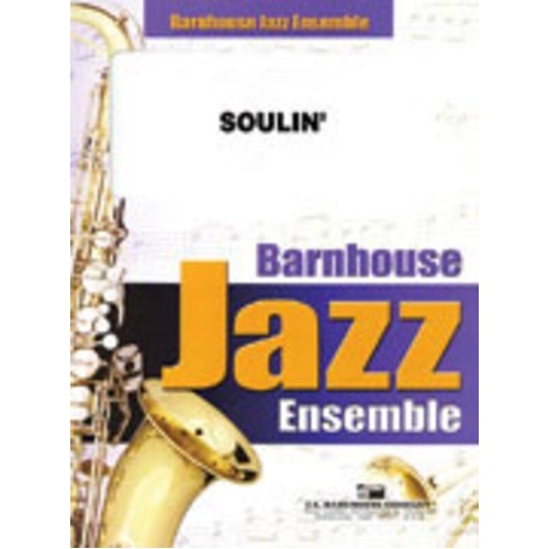Soulin Jazz Ensemble SC/PTS by Larry Neeck