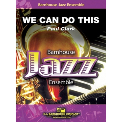 We Can Do This - Paul Clark - C.L. Barnhouse Company