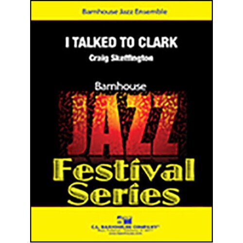 I Talked To Clark Je4 Score/Parts Book
