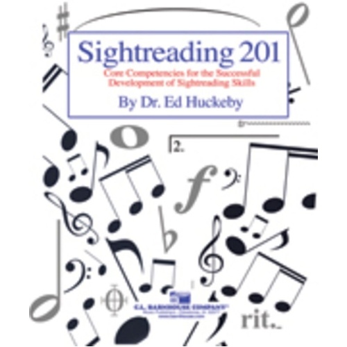 Sightreading 201 - Alto Saxophone/Baritone Saxophone by Ed Huckeby