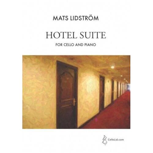 Lidstrom - Hotel Suite For Cello/Piano Softcover Book (Cello)