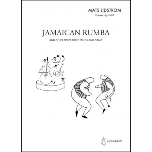 Jamaican Rumba And Other Pieces 2 Cellos/Piano Arr Lidstrom Softcover Book (Piano|2 Cellos)