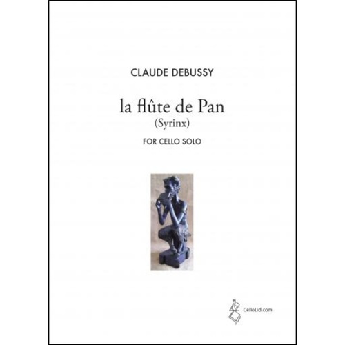 Debussy - La Flute De Pan (Syrinx) For Cello Solo Softcover Book (Cello)
