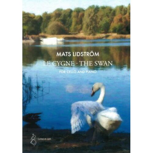 Lidstrom - Le Cygne (The Swan) For Cello/Piano Softcover Book (Cello)