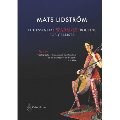 Lidstrom - The Essential Warm-Up Routine For Cellists Softcover Book (Cello)