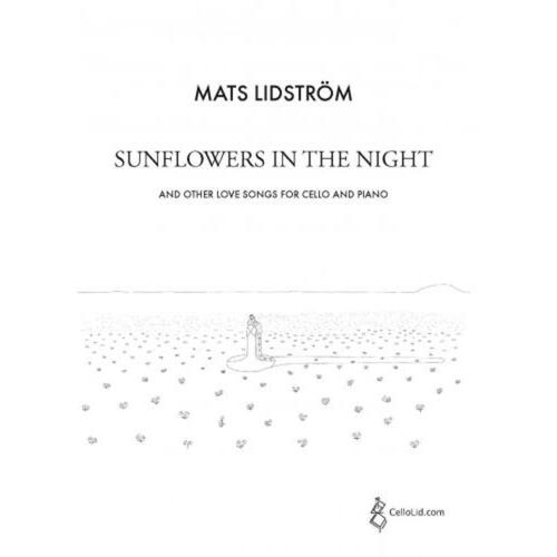 Lidstrom - Sun Flowers In The Night And Other Love Songs Softcover Book (Cello)