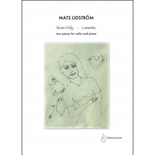 Lidstrom -  Rose Only & Lamento 2 Pieces For Cello/Piano Softcover Book (Cello)