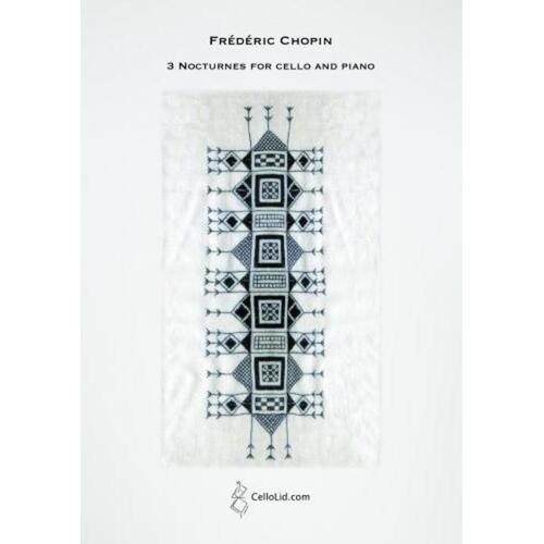 Chopin - 3 Nocturnes For Cello/Piano Arr Lidstrom Softcover Book (Cello)
