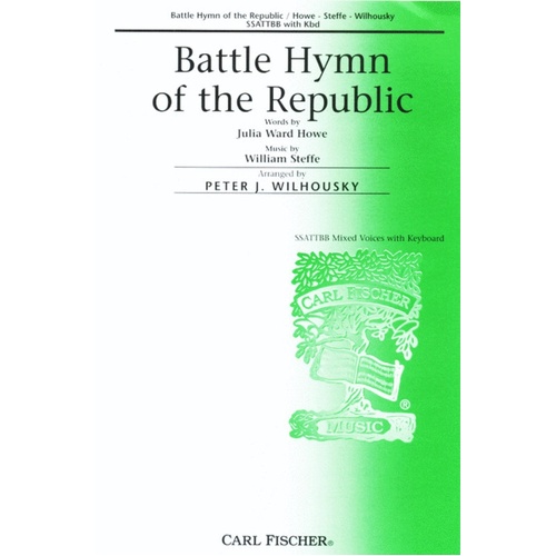 Battle Hymn Of The Republic Arr Wilhousky SSATTB