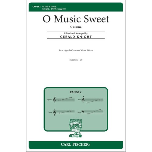 O Music Sweet SATB A Cappella (Octavo) Book