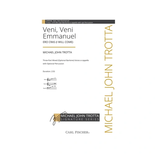 Veni Veni Emmanuel Choral Sheet Music by Michael John Trotta, SATB Voices, MJT Signature Series
