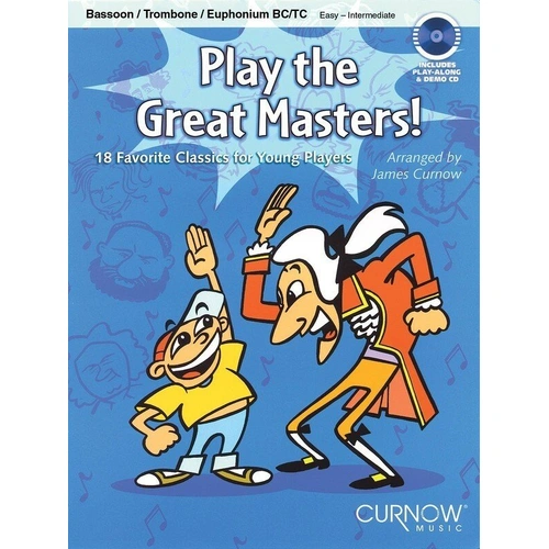 Play the Great Masters - Trombone, Euphonium or Bassoon by Curnow Music