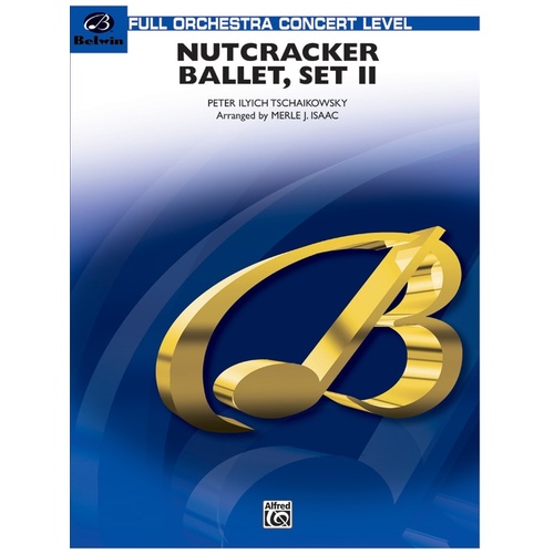 Nutcracker Ballet Set 2 Full Orchestra Gr 3.5