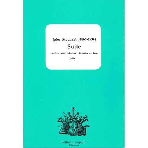 Mouquet - Suite For Wind Ensemble Score/Parts