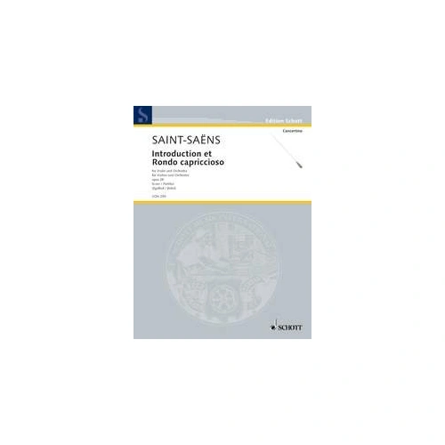 Saint-Saens - Introduction et Rondo Capriccioso Op. 28 Full Score, 38 Pages, Schott Music, Violin & Orchestra