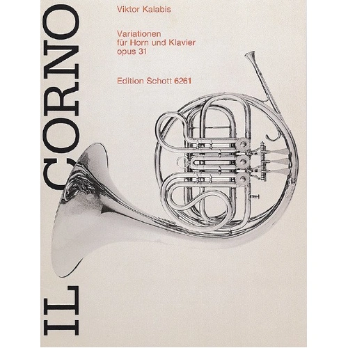 Kalabis Variations Op. 31 for French Horn and Piano, 24 pages, Schott Music