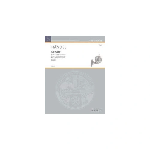 Handel - Sonata F Major Op 1/10 for Horn/Basso Continuo, Arranged by Michael Hoeltzel, Published by Schott Music, 28 Pages