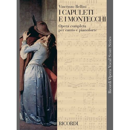 I Capuleti E I Montecchi Vocal Score Book