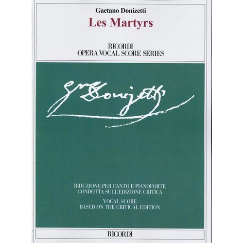 Donizetti - Les Martyrs Vocal Score Book