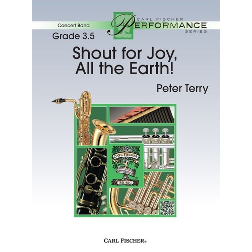 Shout For Joy All The Earth! Concert Band 3.5 Score/Parts Book
