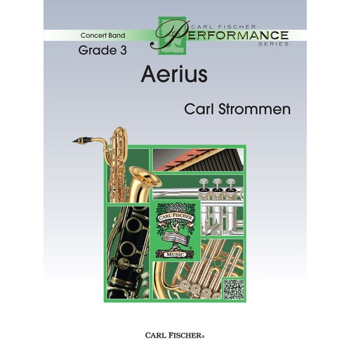 Aerius for Concert Band by Carl Strommen - Grade 3 Sheet Music