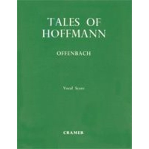 Offenbach - Tales of Hoffman Vocal Score by Cramer Music