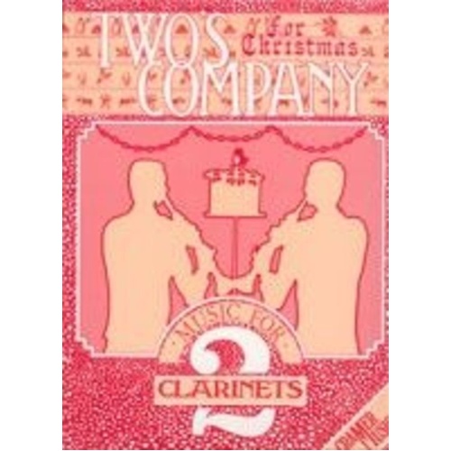Twos Company for Christmas for 2 Clarinets - Clarinet Duet by Cramer Music