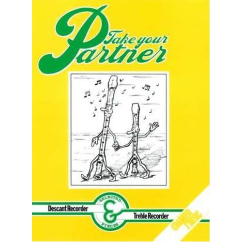 Take Your Partner for Descant & Treble Recorder - Cramer Music