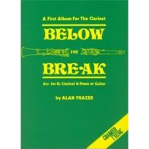 Below The Break Clarinet Book