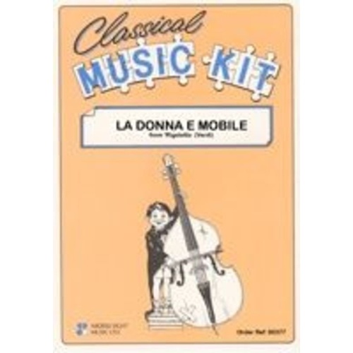La Donna E Mobile Classical Music Kit by Giuseppe Verdi - Cramer Music Series