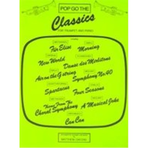 Pop Go The Classics for Trumpet and Piano by Cramer Music